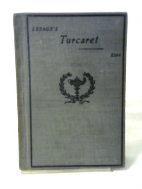Turcaret (Heath's Modern Language Series) By Alain Ren Lesage