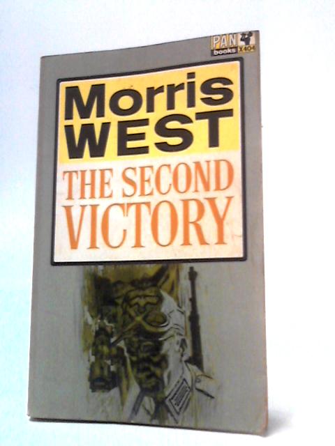 The Second Victory By Morris West