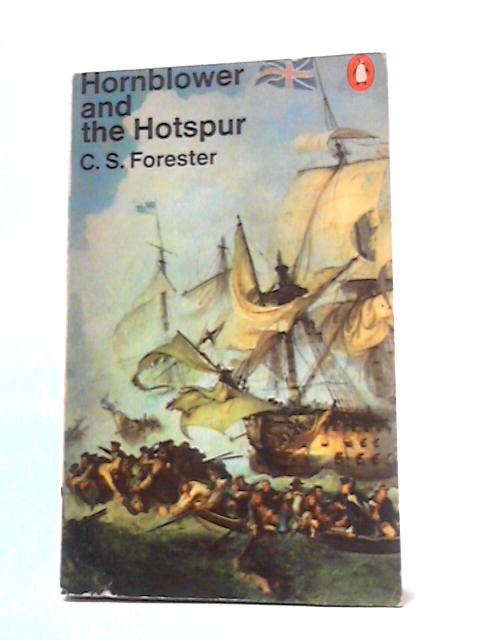 Hornblower and the Hotspur par C. S. Forester