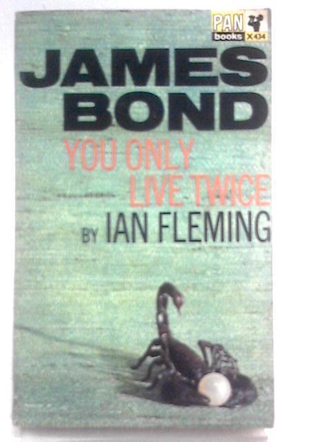 You Only Live Twice (X434) von Ian Fleming