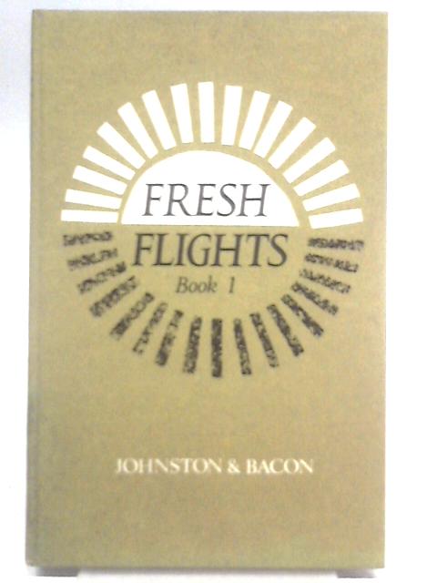 Fresh Flights Book I par A Elliott- Cannon