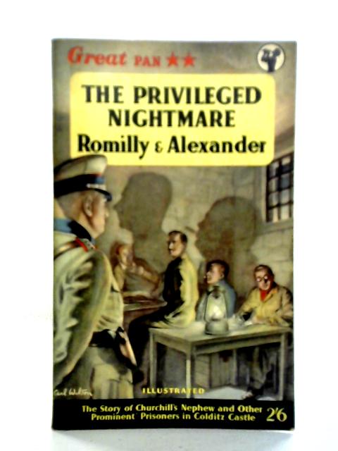 The Privileged Nightmare par Giles Romilly, Michael Alexander