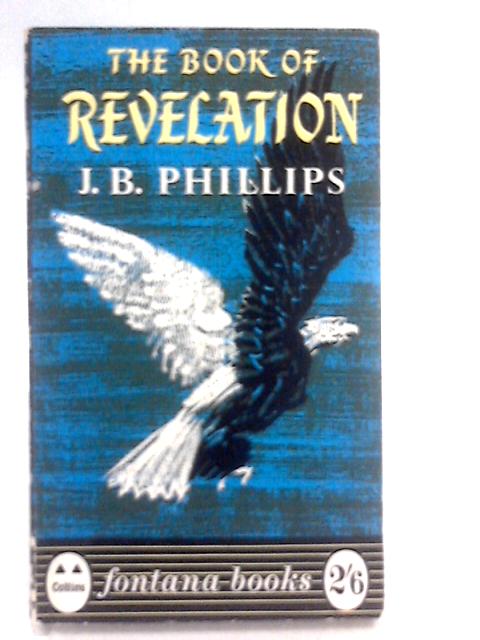 The Book of Revelation By J B Phillips
