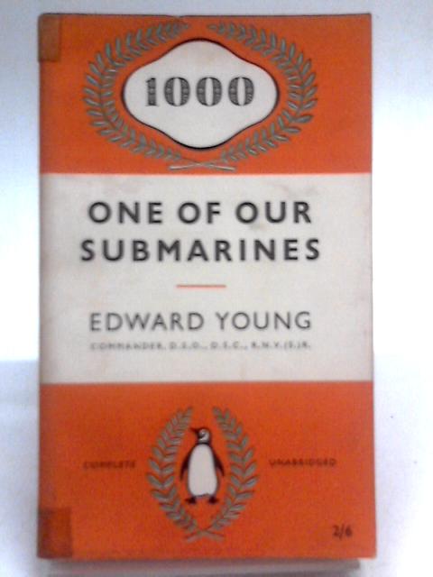 One Of Our Submarines von Edward Young
