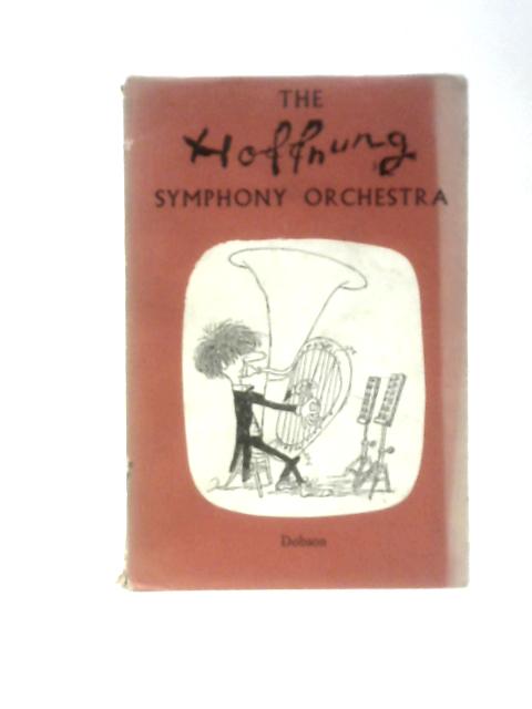 The Hoffnung Symphony Orchestra By Gerard Hoffnung