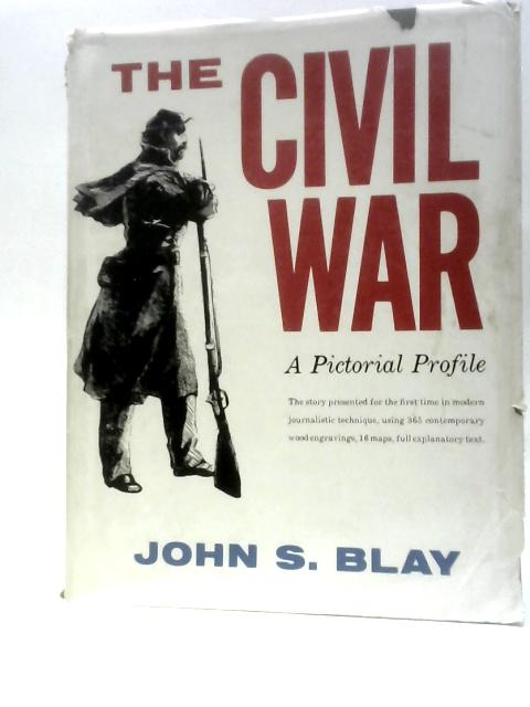 The Civil War par John S. Blay
