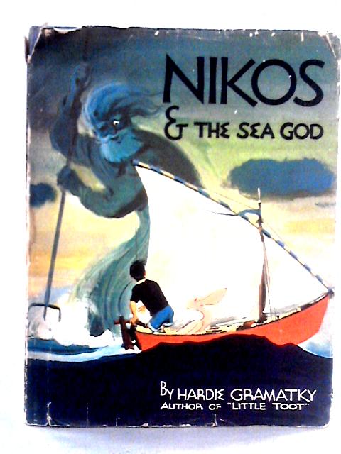 Nikos & the Sea God By Hardie Gramatky