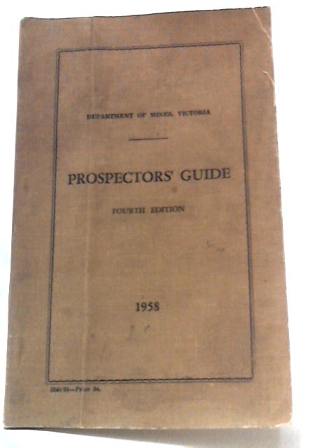 Prospectors's Guide By Not stated