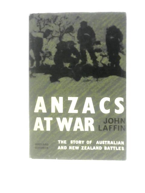 Anzacs At War By John Laffin