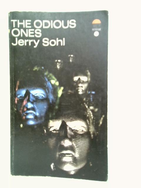The Odious Ones von Jerry Sohl