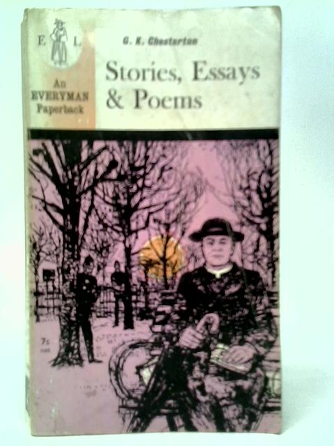 Chesterton's Stories Essays & Poems By G.K.Chesterton