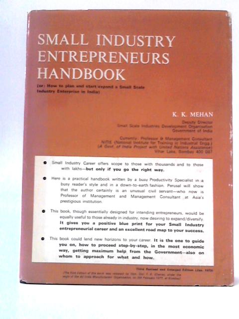 Small Industry Entrepreneurs Handbook By K. K. Mehan