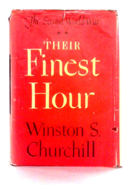 Their Finest Hour von Winston S. Churchill
