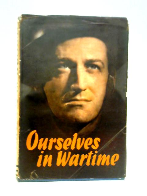 Ourselves in Wartime By Various
