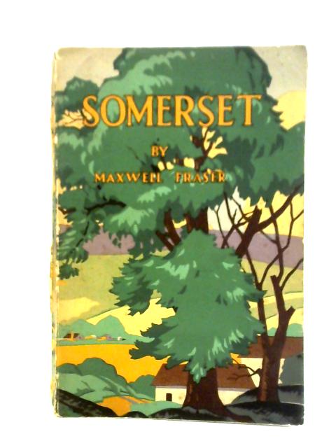 Somerset By Maxwell Fraser