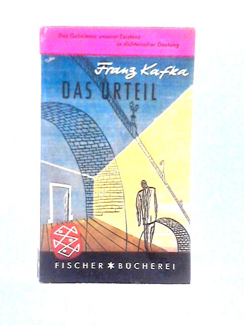 Das Urteil Und Andere Erzahlungen By Franz Kafka