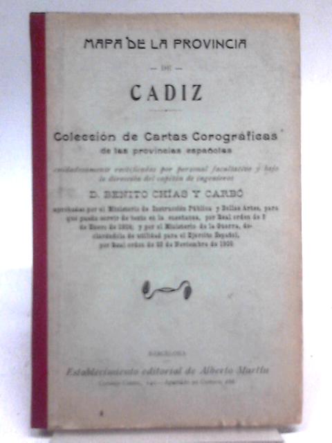 Mapa de la Provincia de Cadiz By D. Benito Chias Y Carbo