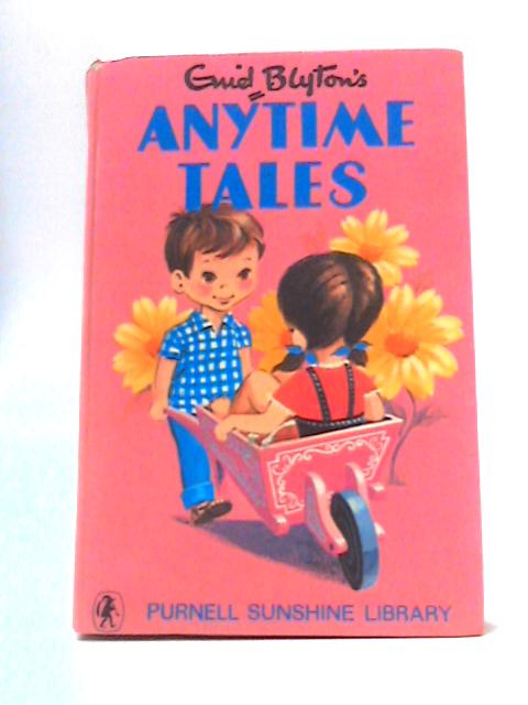 Anytime Tales By Enid Blyton