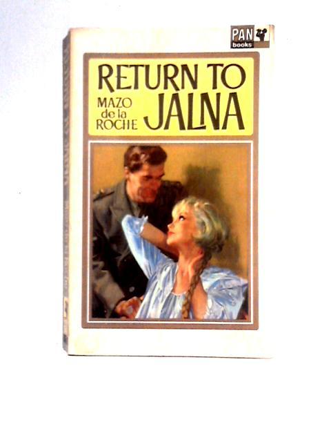 Return to Jalna By Mazo de la Roche