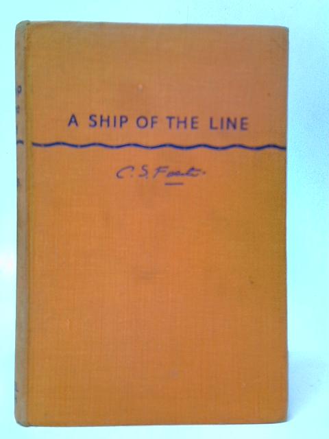 A Ship of the Line By C.S.Forester