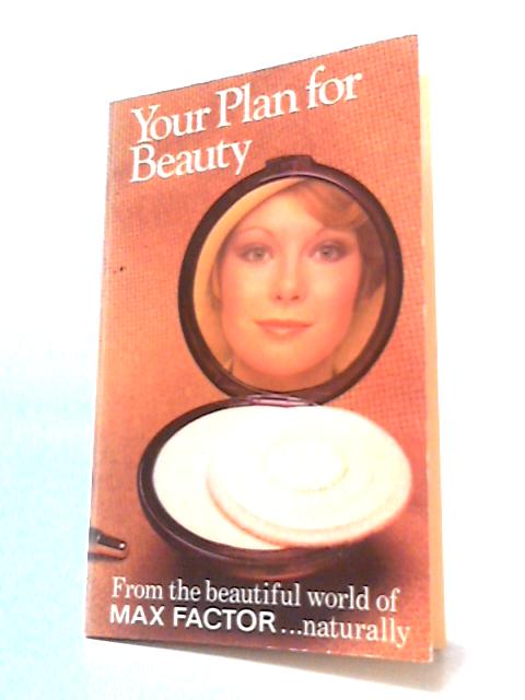 Your Plan for Beauty By Not stated