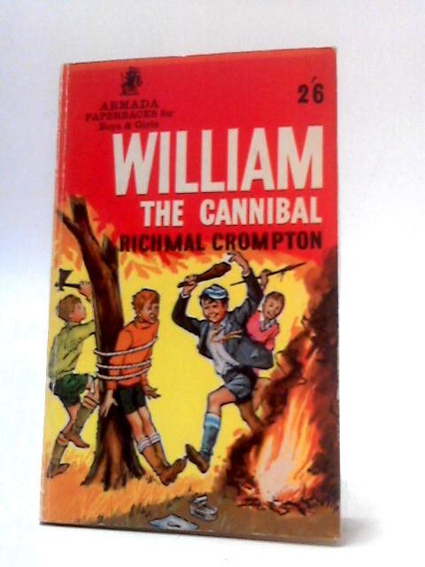 William the Cannibal By Richmal Crompton