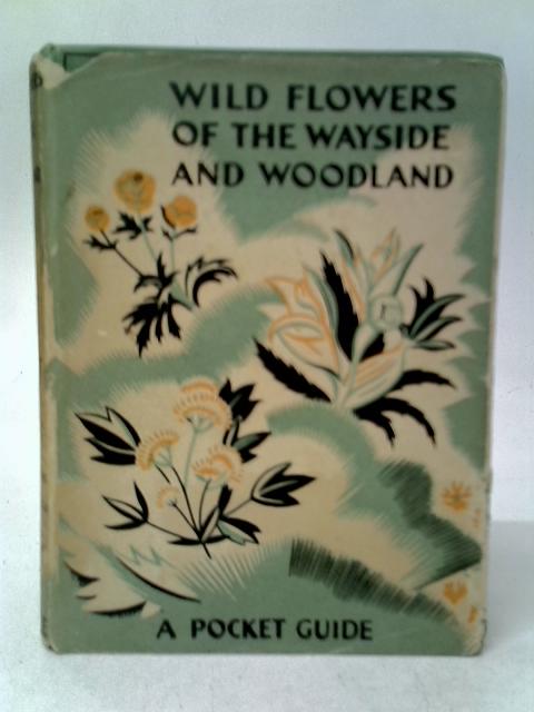 Wild Flowers of the Wayside and Woodland par T.H.Scott & W.J.Stokoe