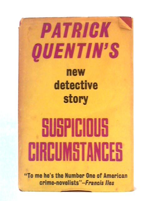 Suspicious Circumstances par Patrick Quentin