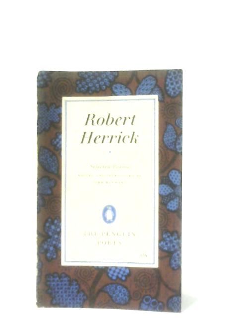 Robert Herrick Poems from Hesperides and Noble Numbers By Robert Herrick