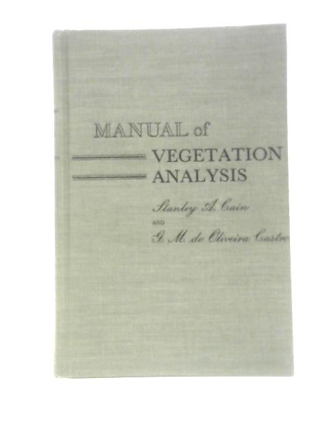 Manual Of Vegetation Analysis By Stanley Adair Cain