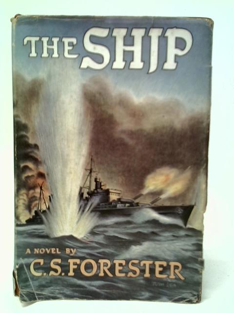 The Ship par C.S.Forester