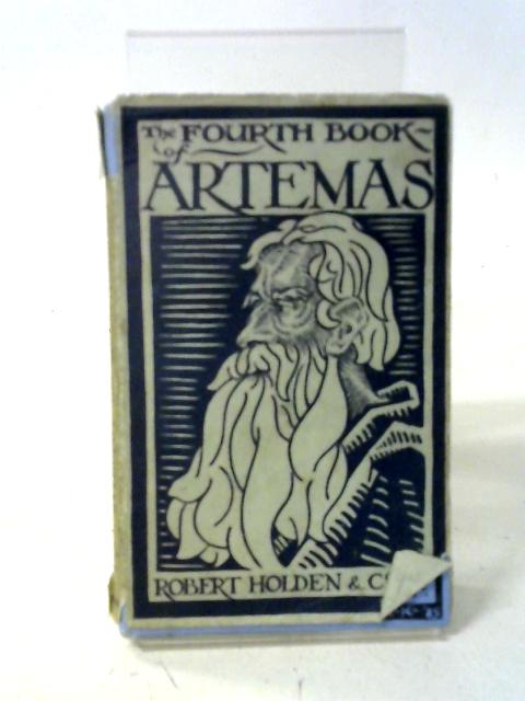 The Fourth Book of Artemas By Artemas