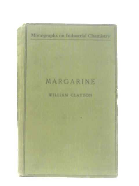 Margarine von William Clayton