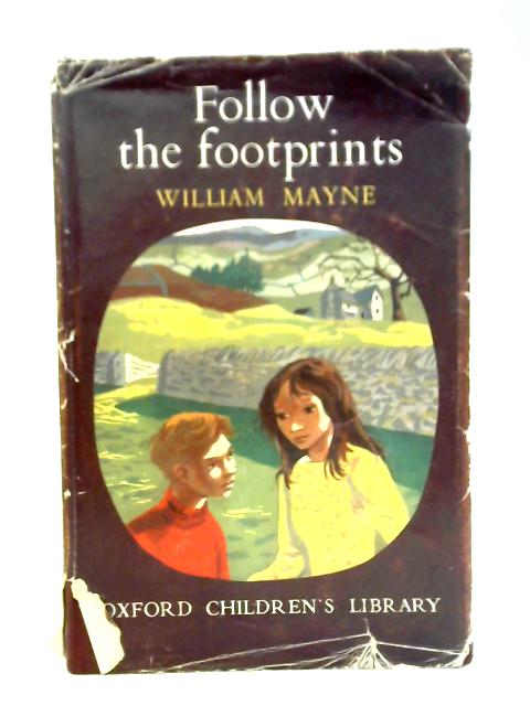 Follow the Footprints von William Mayne