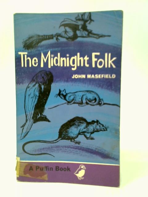 The Midnight Folk By John Masefield