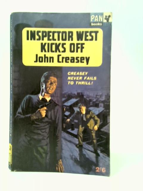 Inspector West Kicks Off By John Creasey