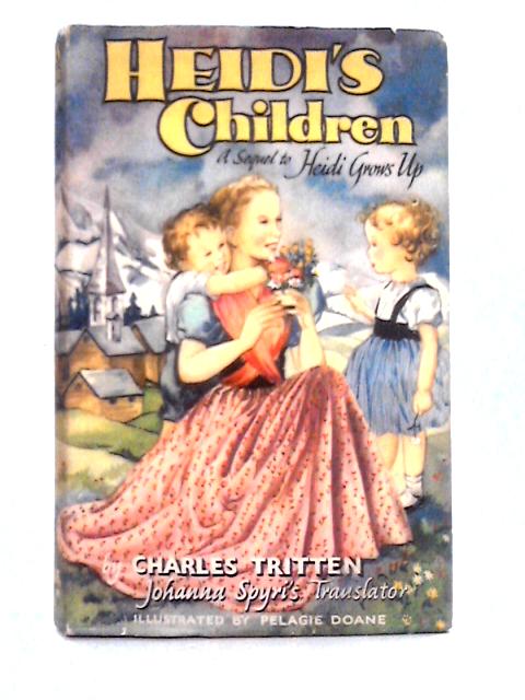 Heidi's Children By Charles Tritten