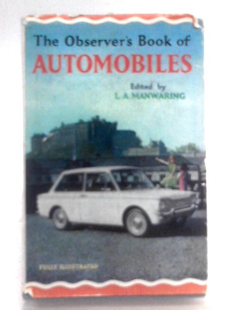 The Observer's Book of Automobiles By L.A. Manwaring (Ed.)