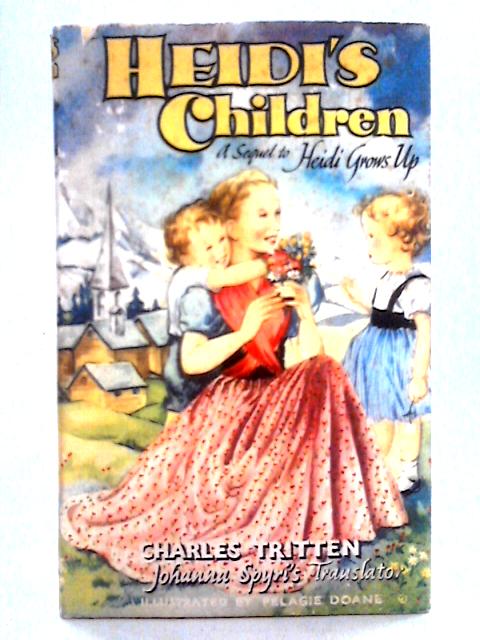 Heidi's Children By Charles Tritten