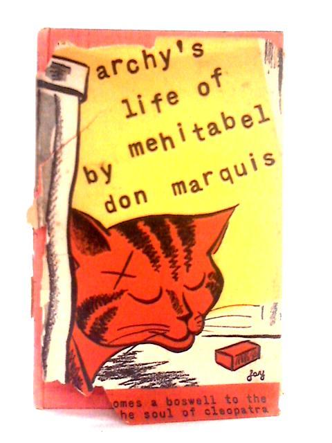 Archy's Life of Mehitabel von Don Marquis