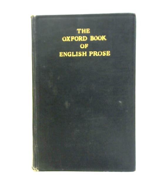 The Oxford Book of English Prose von Arthur Quiller-Couch