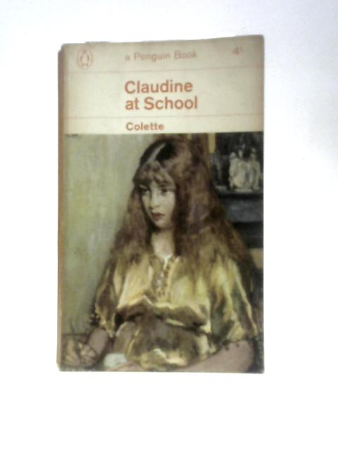Claudine at School By Colette