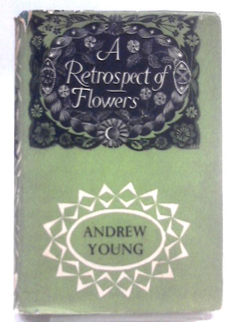 A Retrospect Of Flowers par Andrew Young