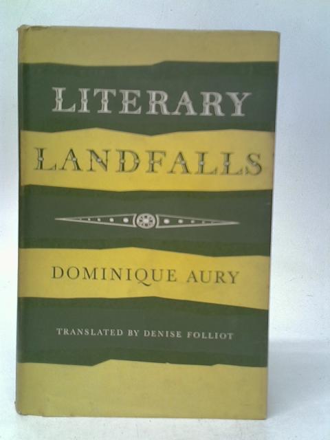 Literary Landfalls By Dominique Aury