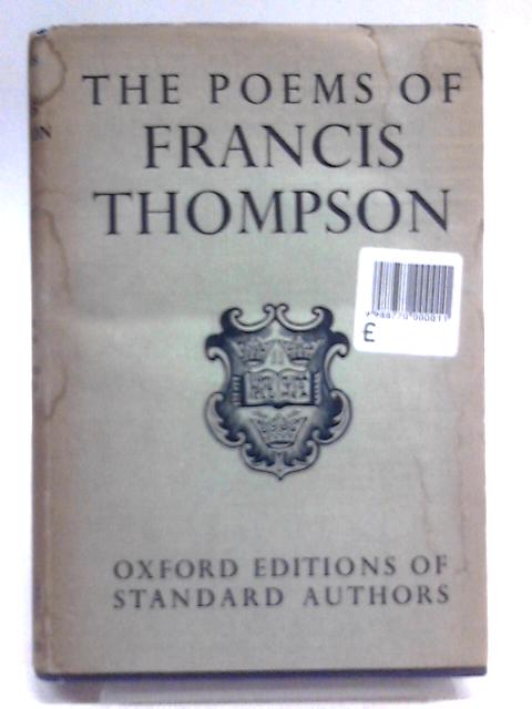 The Poems of Francis Thompson By Francis Thompson