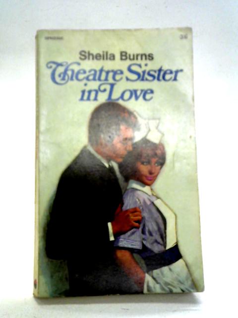 Theatre Sister in Love von Sheila Burns