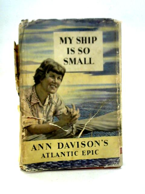 My Ship is So Small von Ann Davison