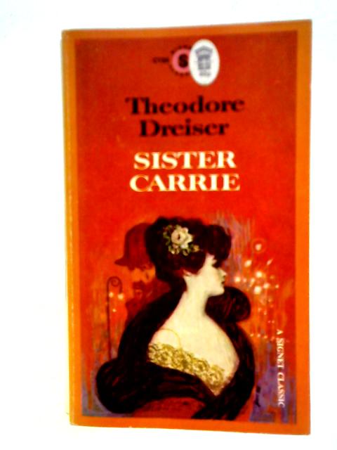 Sister Carrie von Theodore Dreiser