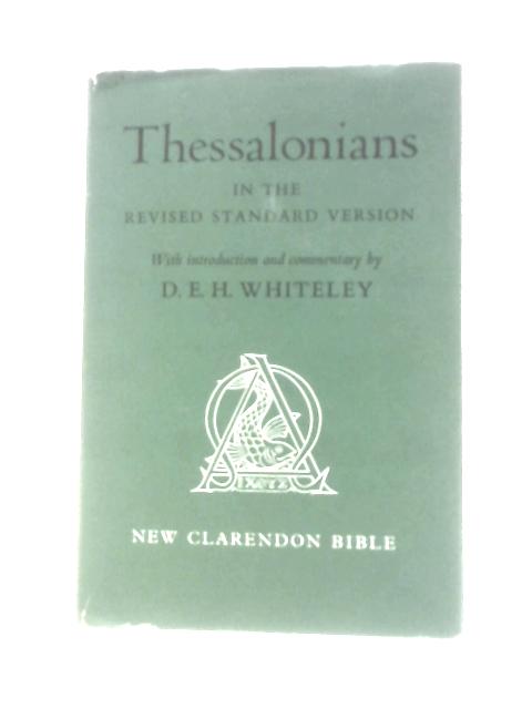 Thessalonians In The Revised Standard Version von Denys Edward Hugh Whiteley