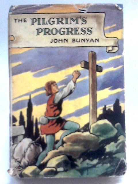 The Pilgrim's Progress By John Bunyan